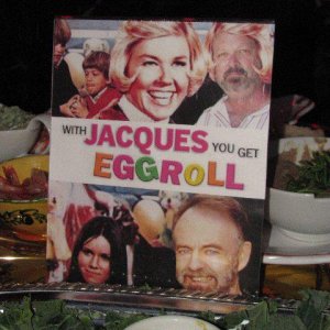 WithJacquesYouGetEggroll.jpg